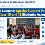CBSE Launches Special Academic Support for Class 10 & 12 Students in Ladakh